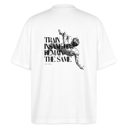 "Train Insane" Oversized Premium Tee Black Backprint - white