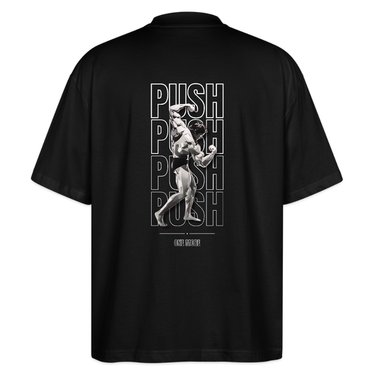 "PUSH" Oversize Premium T-Shirt White Backprint - Schwarz